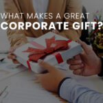 great Corporate Gifts